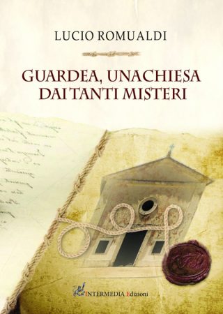 GUARDEA, una chiesa dai tanti misteri