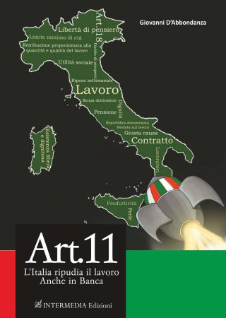 Articolo 11. L'Italia ripudia il lavoro