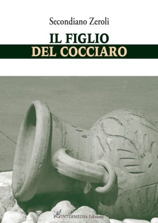 IL FIGLIO DEL COCCIARO di Secondiano Zeroli