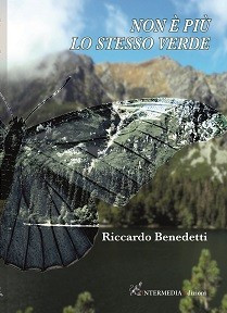 Non è più lo stesso verde di Riccardo Benedetti