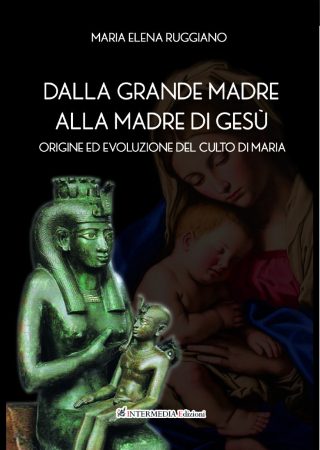 DALLA GRANDE MADRE ALLA MADRE DI GESÙ