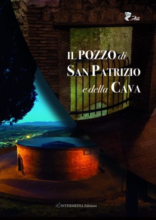 IL POZZO DI SAN PATRIZIO E DELLA CAVA