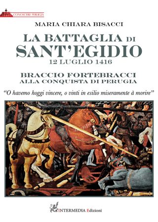 LA BATTAGLIA DI SANT'EGIDIO