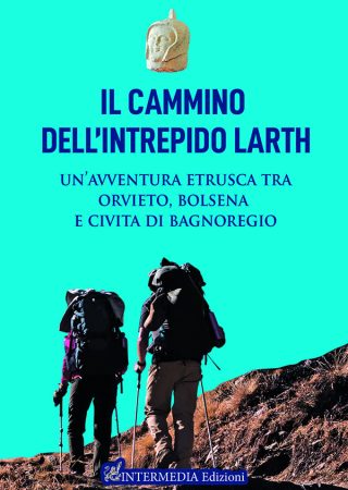 Il Cammino dell'intrepido Larth