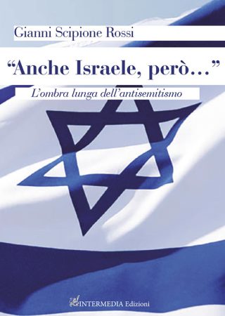 “ANCHE ISRAELE PERÒ...”